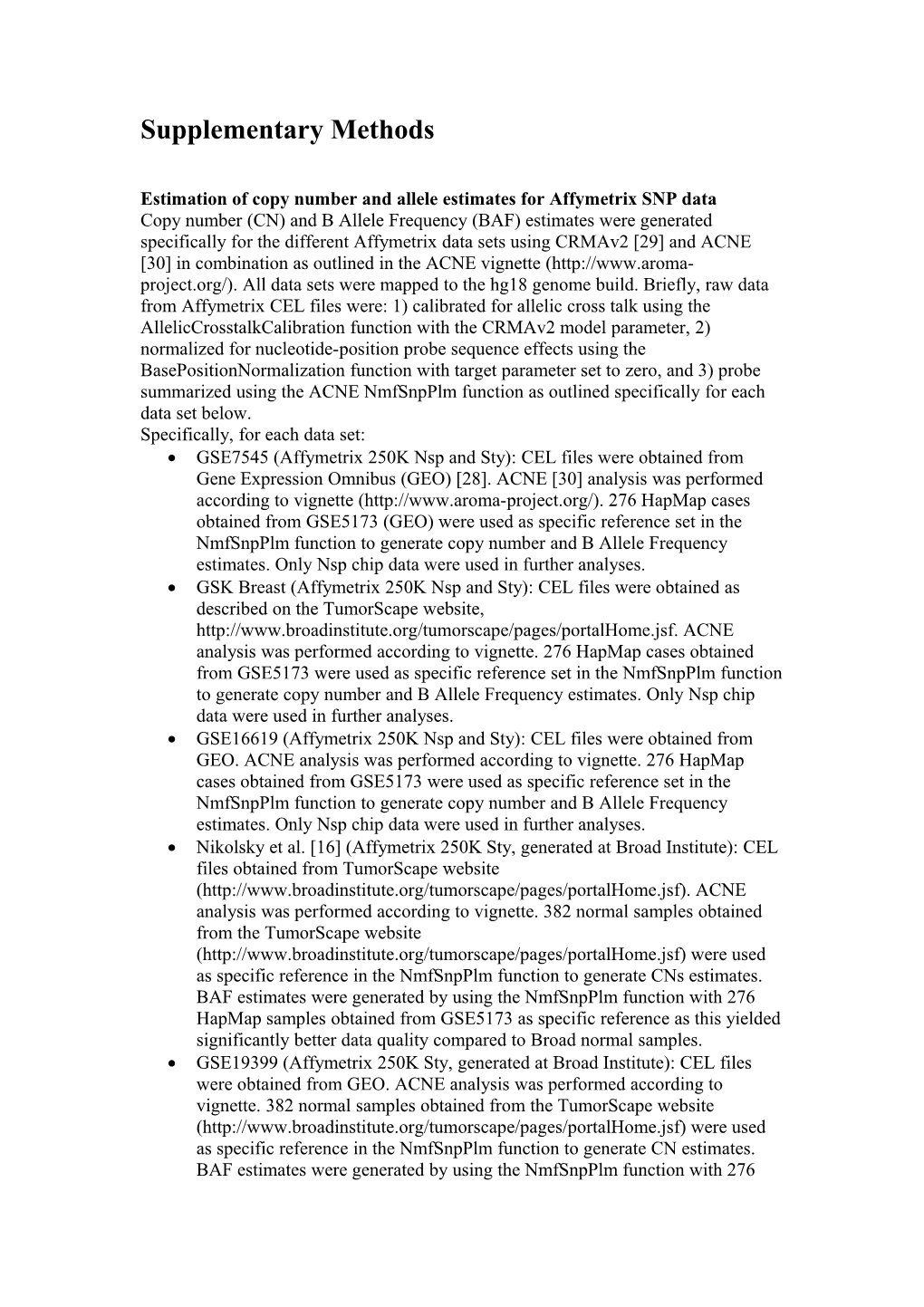 Estimation of Copy Number and Allele Estimates for Affymetrix SNP Data