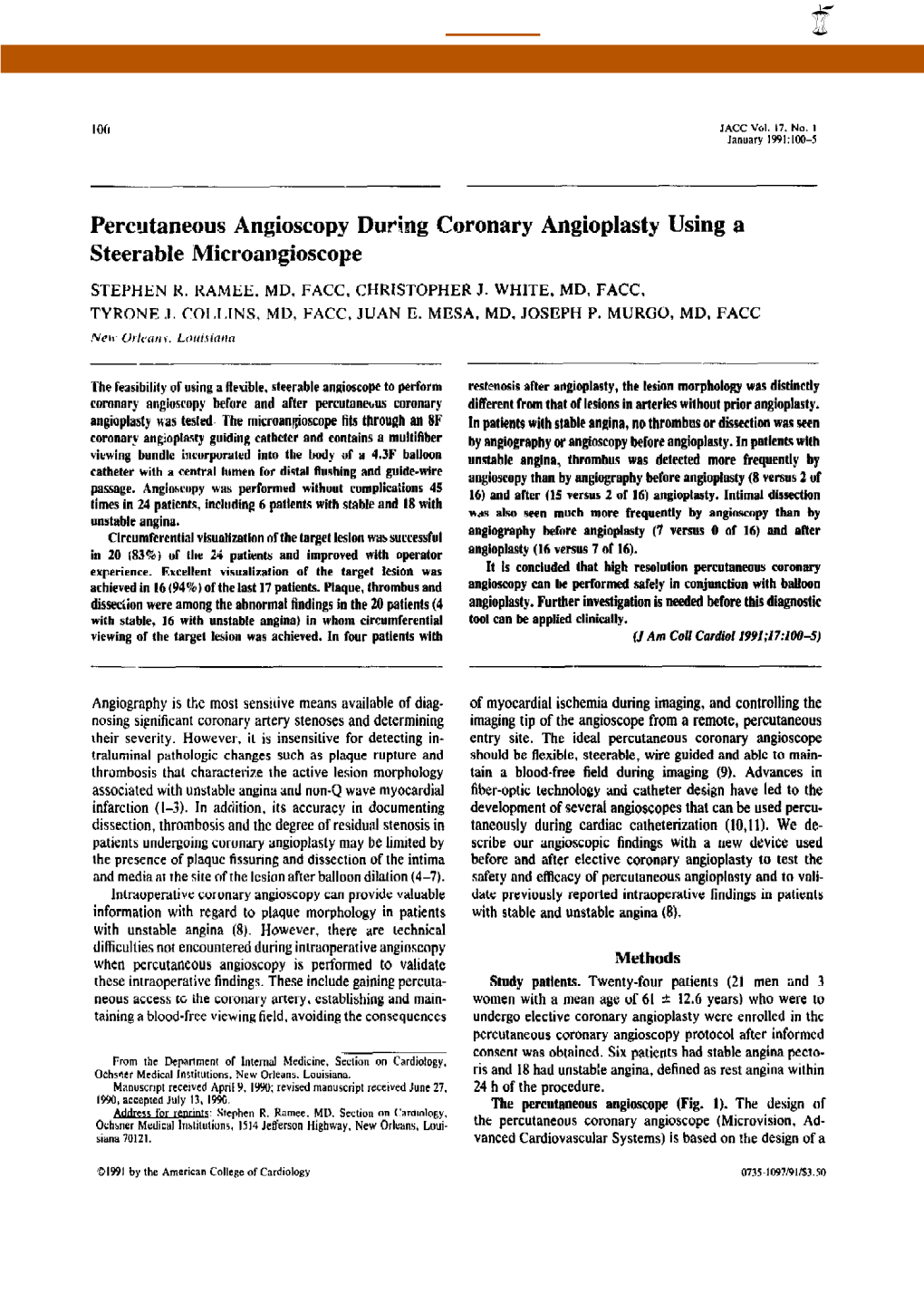 Percutaneous Angioscopy During Coronary Angioplasty Using a Steerable Microangioscope