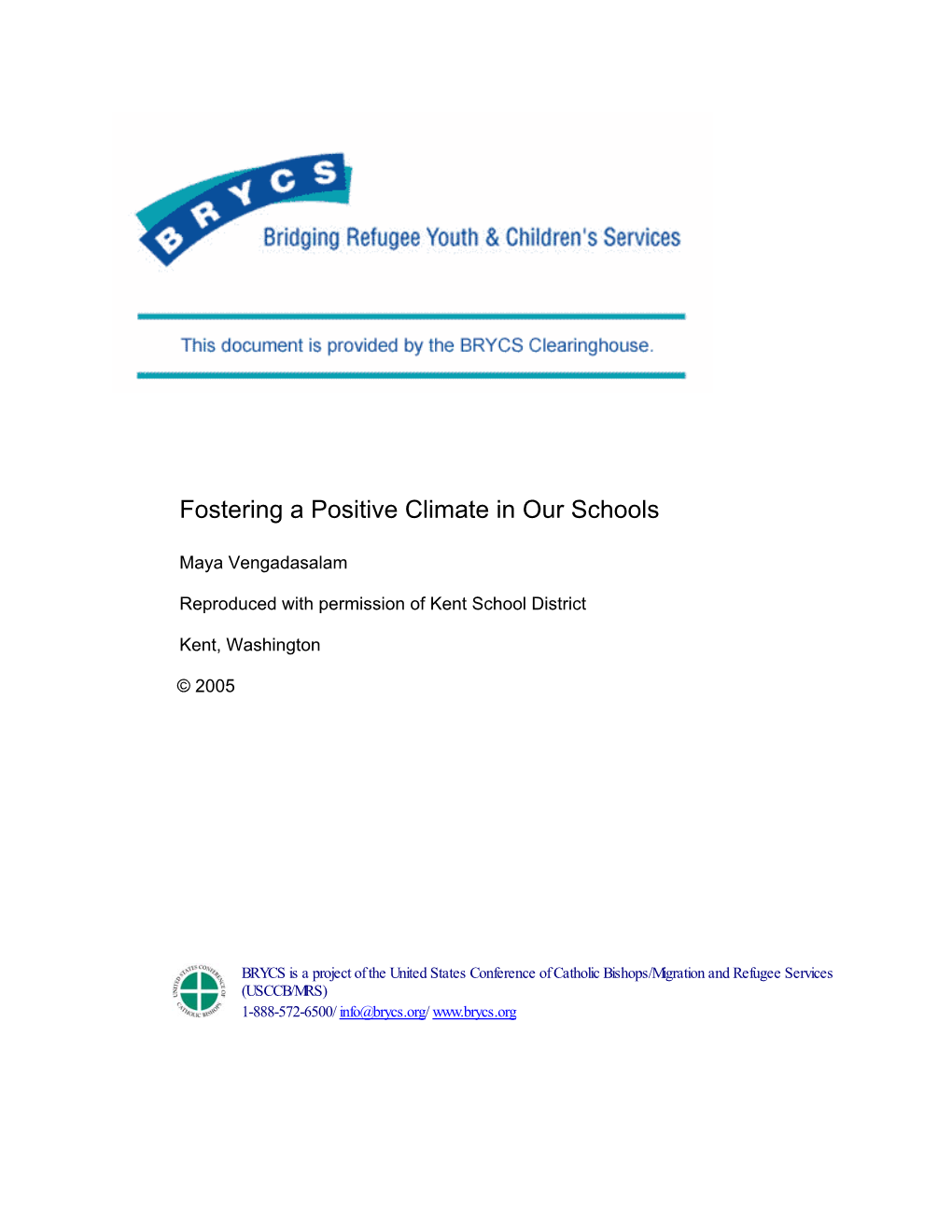 Fostering a Positive Climate in Our Schools