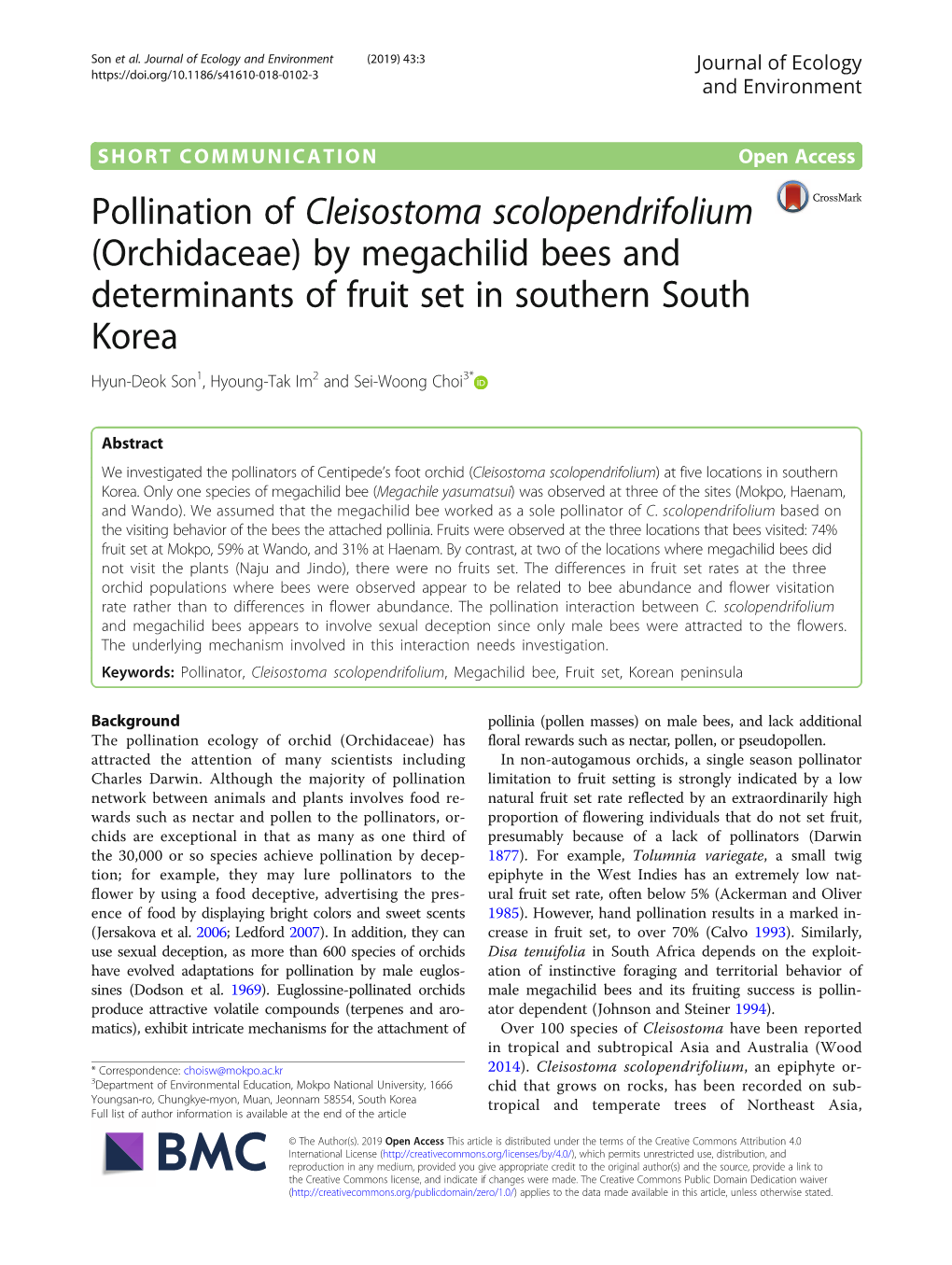 Pollination of Cleisostoma Scolopendrifolium (Orchidaceae) By