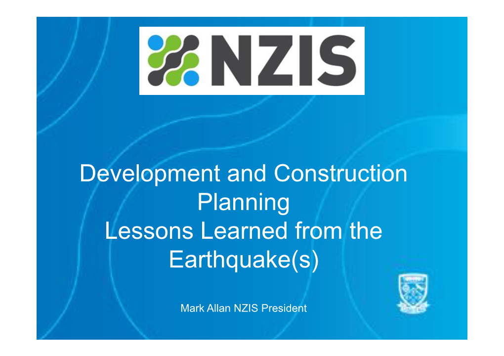 Development Planning – Lessons from the Christchurch Earthquake