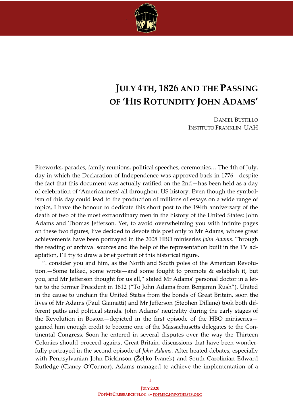 July 4Th, 1826 and the Passing of ‘His Rotundity John Adams’