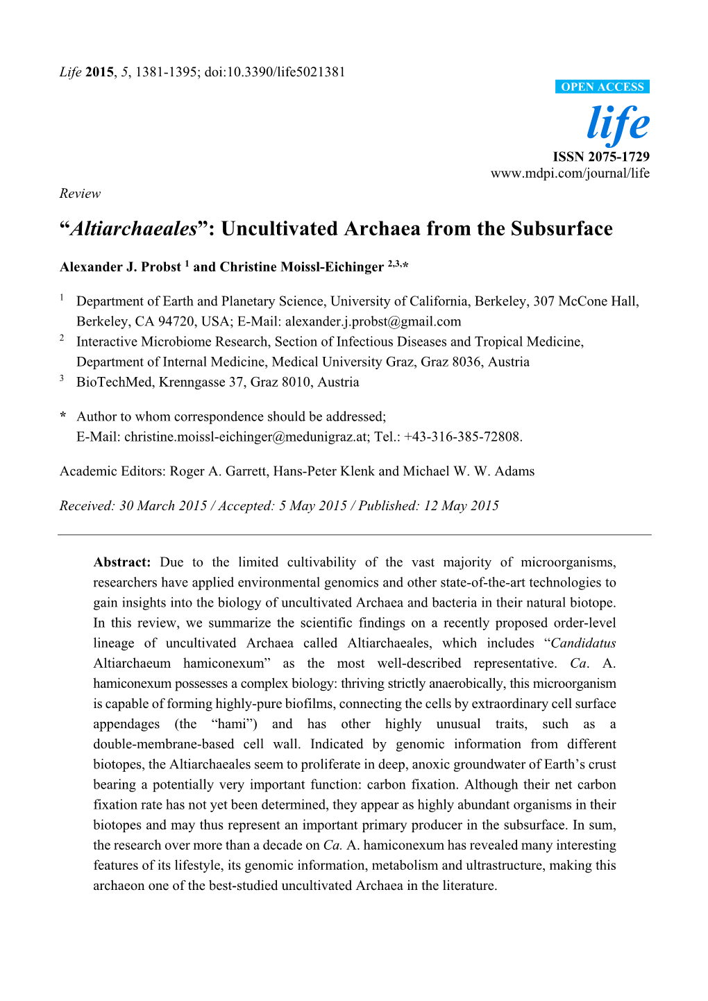 Uncultivated Archaea from the Subsurface