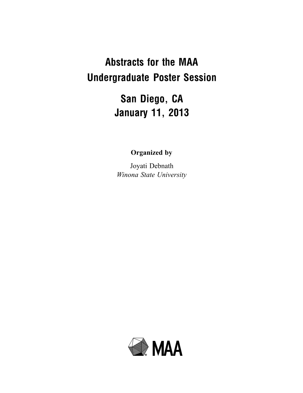Abstracts for the MAA Undergraduate Poster Session San Diego, CA January 11, 2013