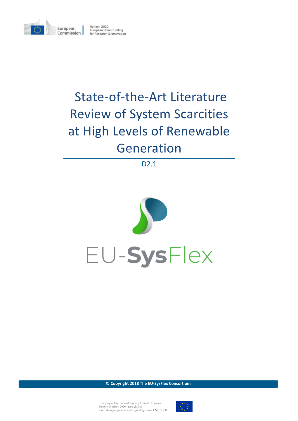 State-Of-The-Art Literature Review of System Scarcities at High Levels of Renewable Generation D2.1