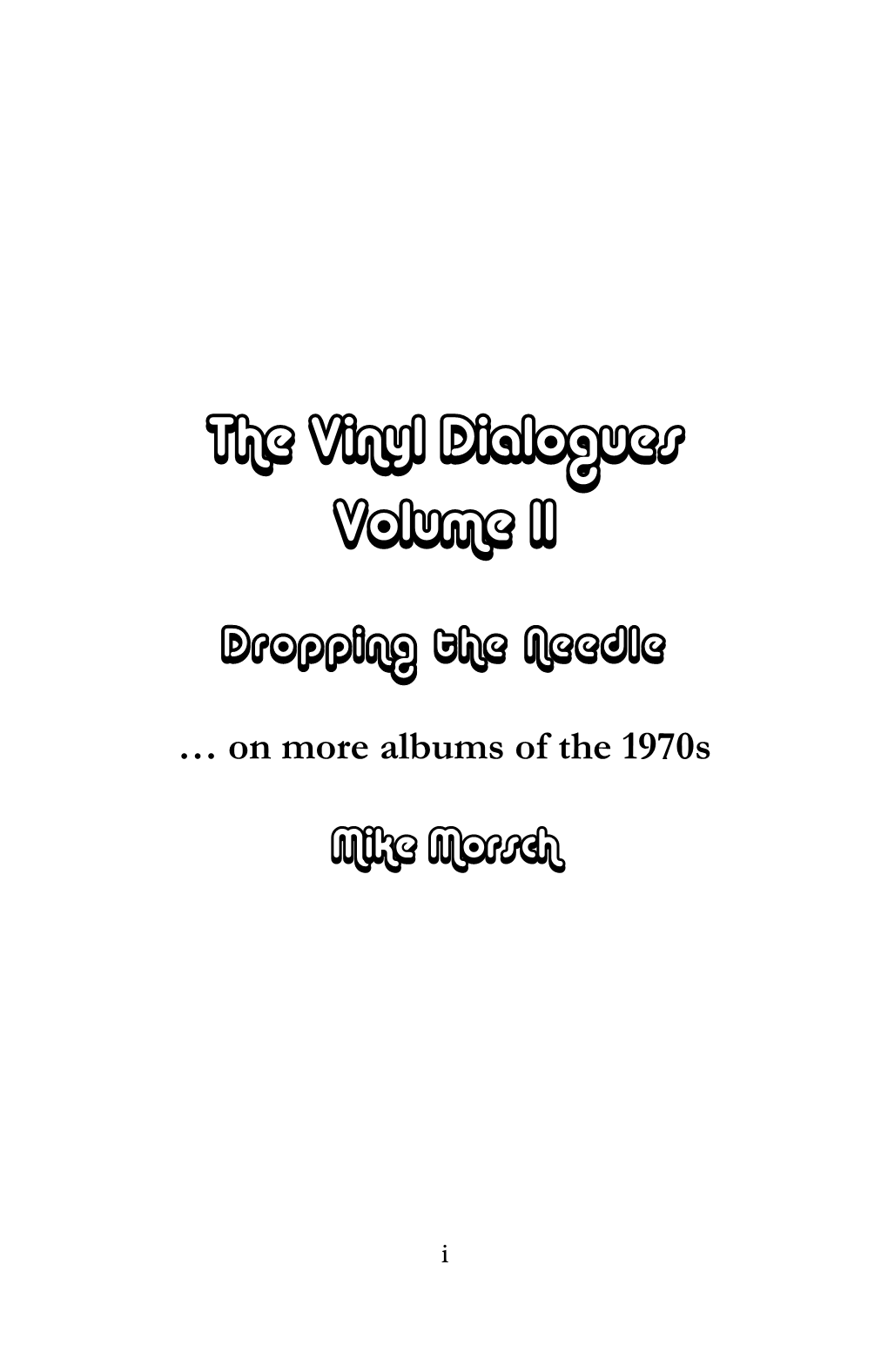 The Vinyl Dialogues Volume II