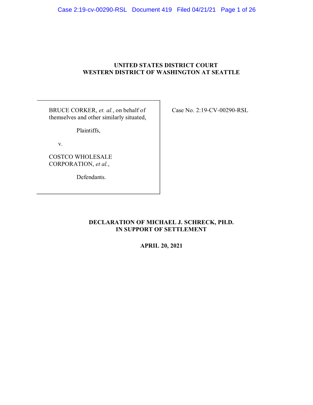 Case 2:19-Cv-00290-RSL Document 419 Filed 04/21/21 Page 1 of 26