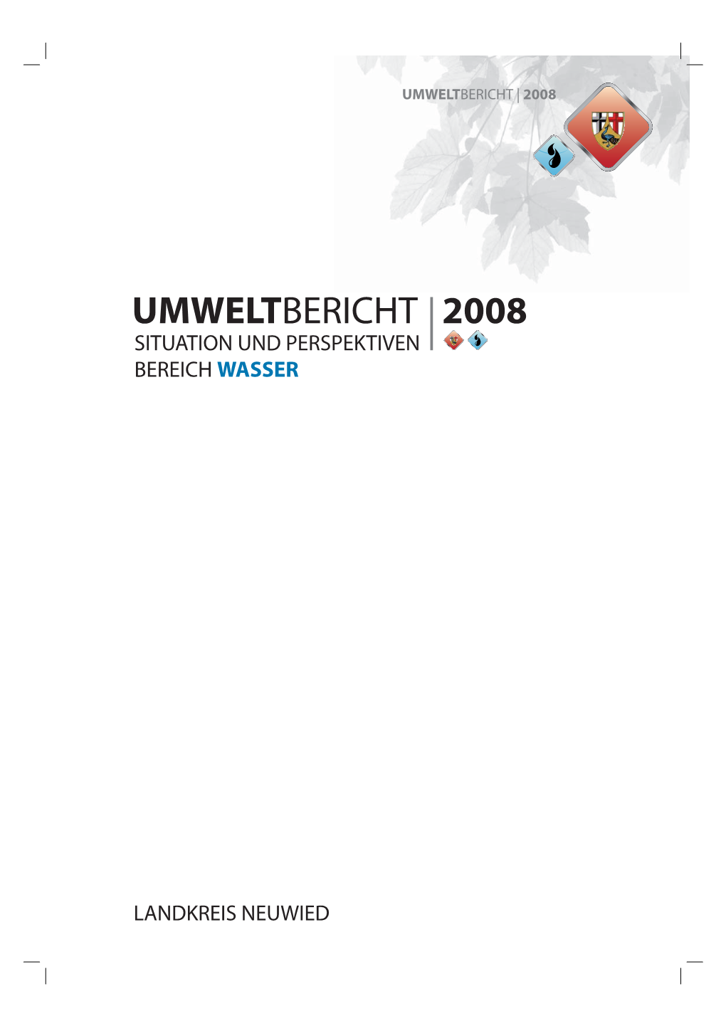 Umweltbericht 2008 Situation Und Perspektiven Bereich Wasser