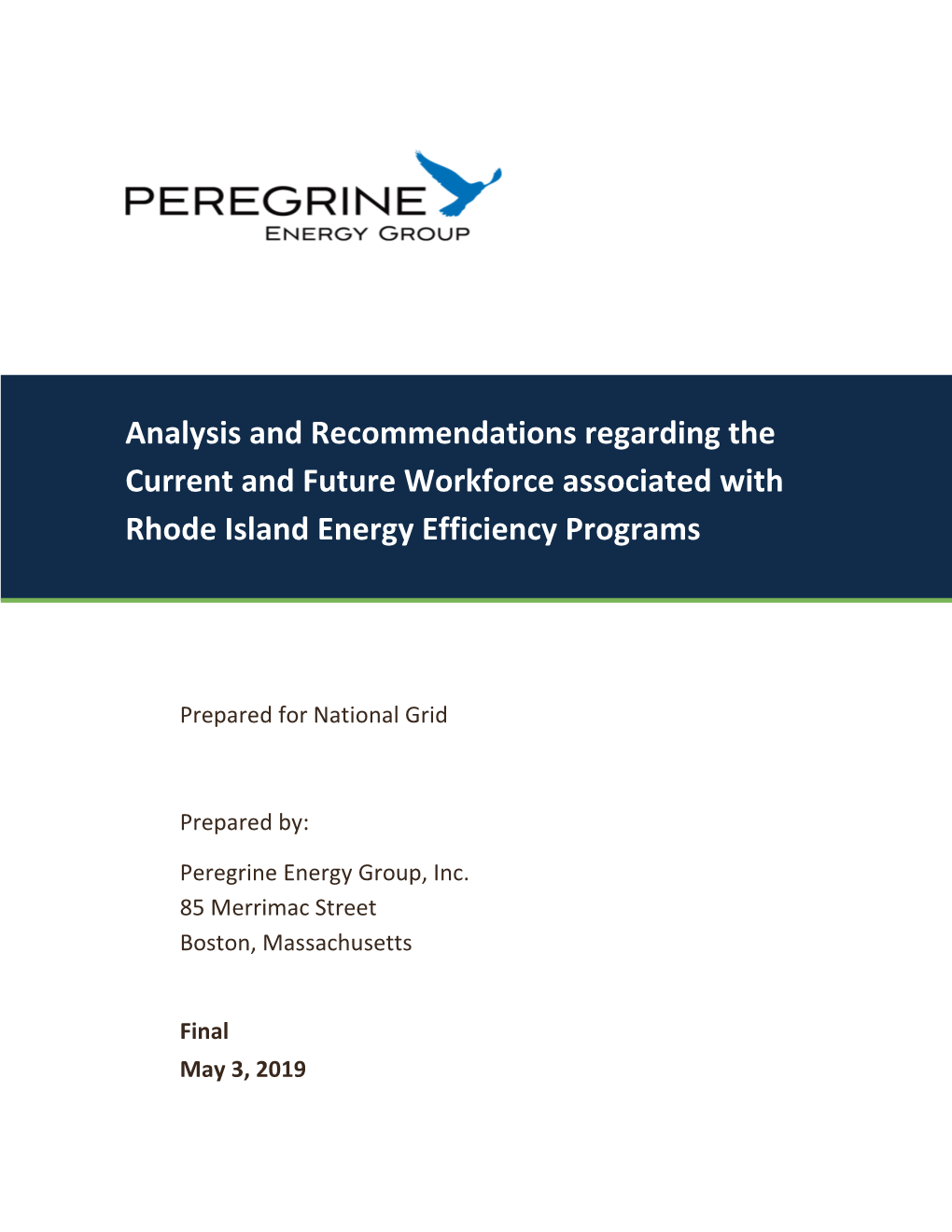 Analysis and Recommendations Regarding the Current and Future Workforce Associated with Rhode Island Energy Efficiency Programs