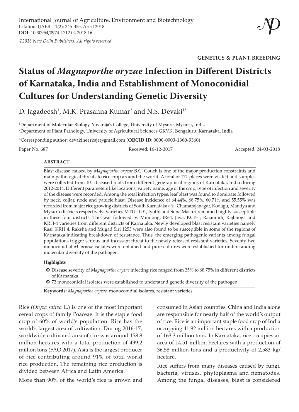 Status of Magnaporthe Oryzae Infection in Different Districts of Karnataka, India and Establishment of Monoconidial Cultures for Understanding Genetic Diversity D