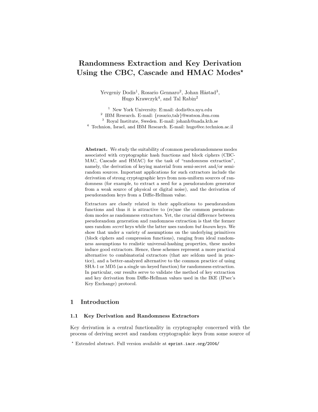 Randomness Extraction and Key Derivation Using the CBC, Cascade and HMAC Modes⋆