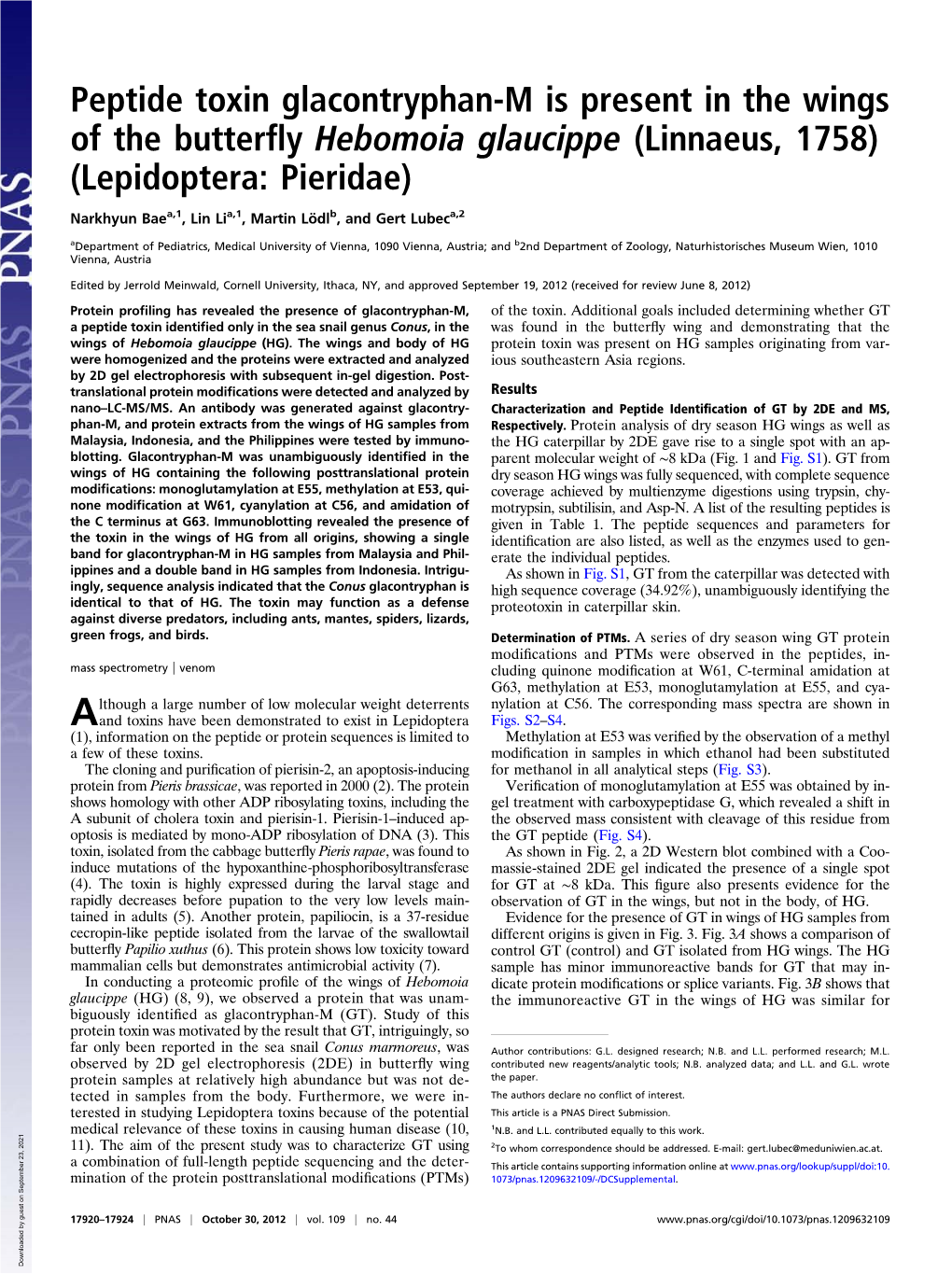 Peptide Toxin Glacontryphan-M Is Present in the Wings of the Butterﬂy Hebomoia Glaucippe (Linnaeus, 1758) (Lepidoptera: Pieridae)