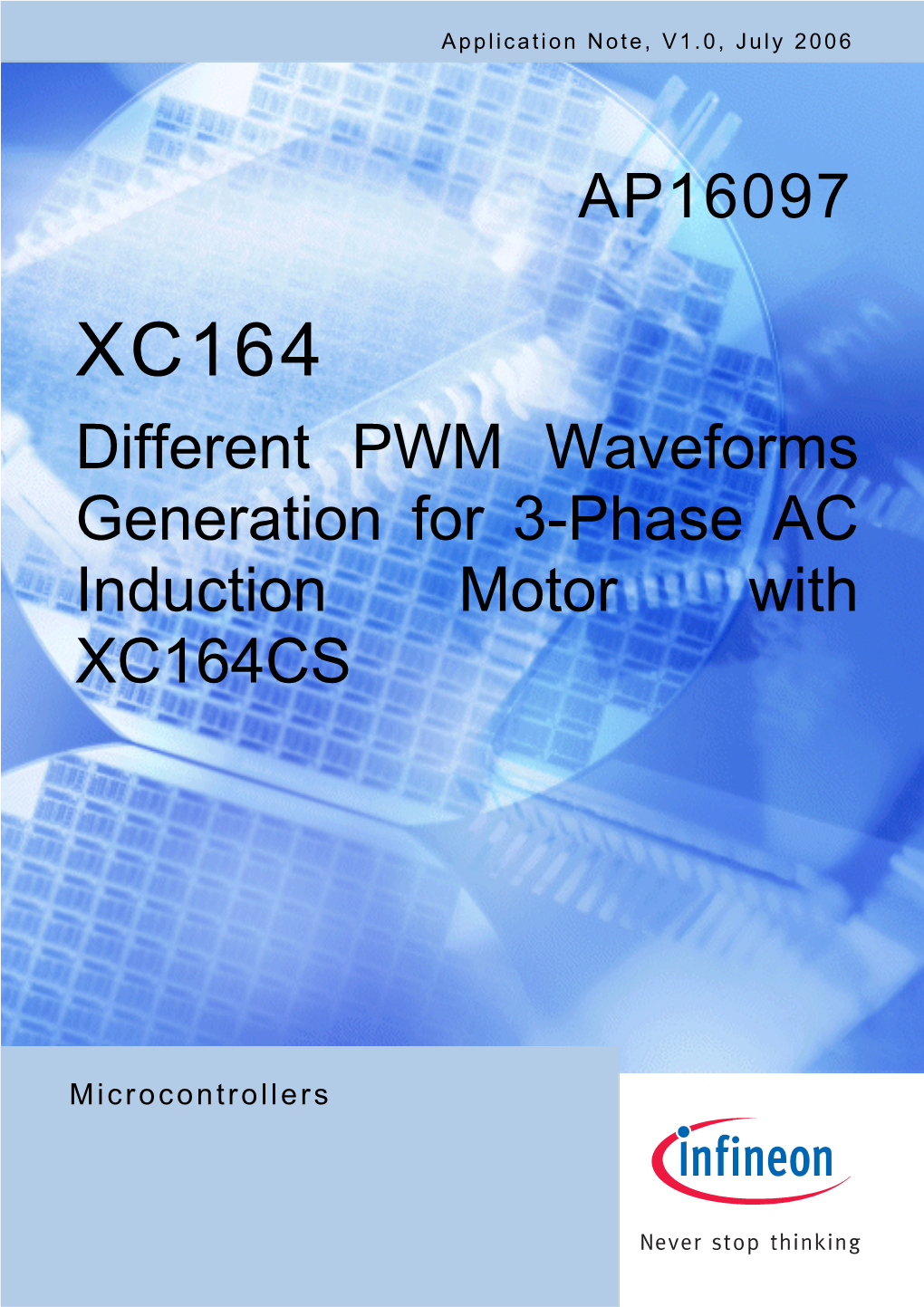 Different PWM Waveforms Generation for 3-Phase AC Induction Motor with XC164CS AP16097