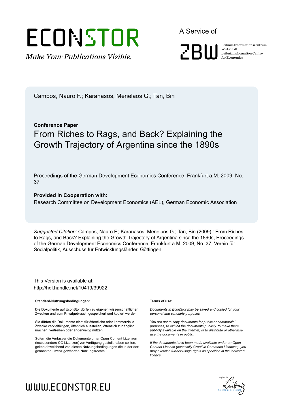 From Riches to Rags, and Back? Explaining the Growth Trajectory of Argentina Since the 1890S