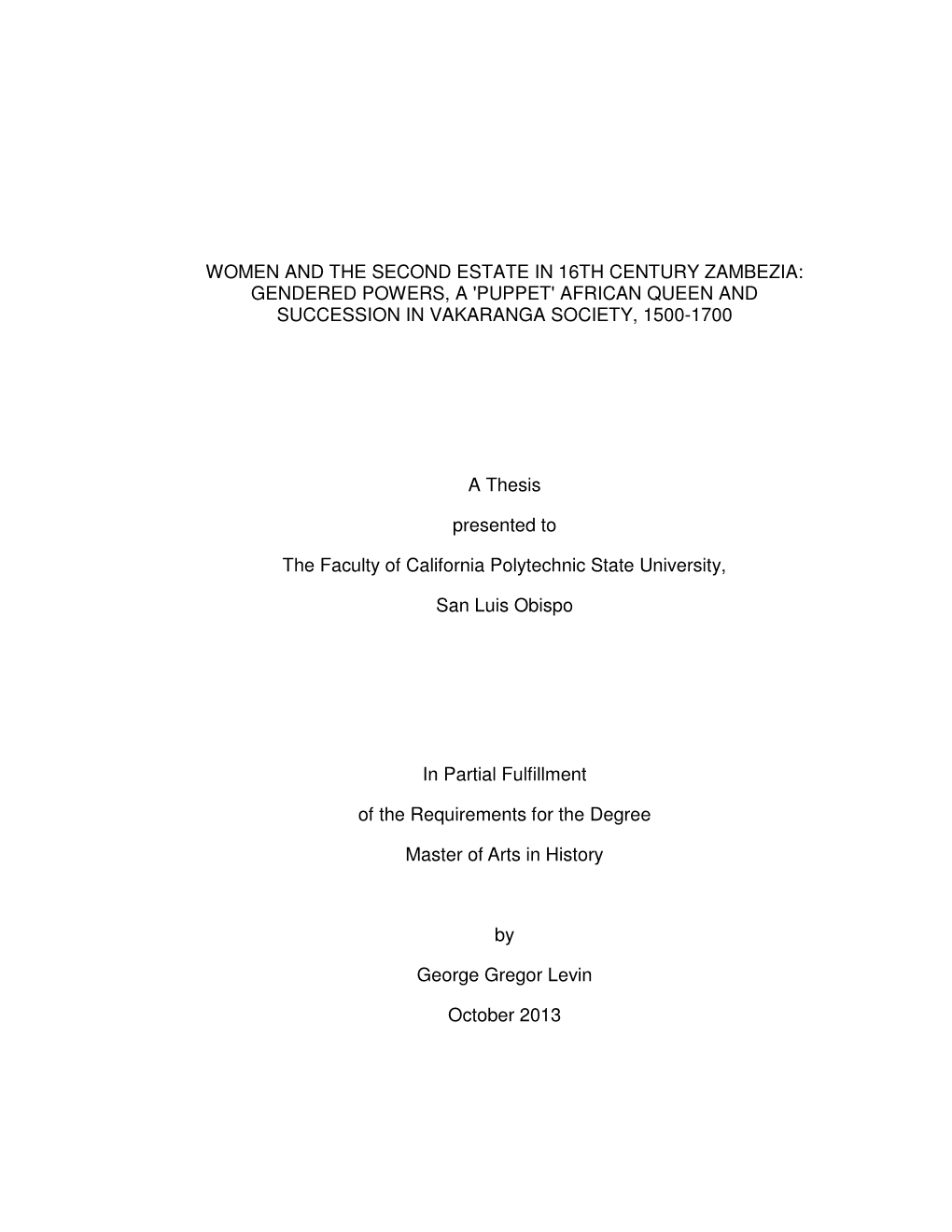 Gendered Powers, a 'Puppet' African Queen and Succession in Vakaranga Society, 1500-1700