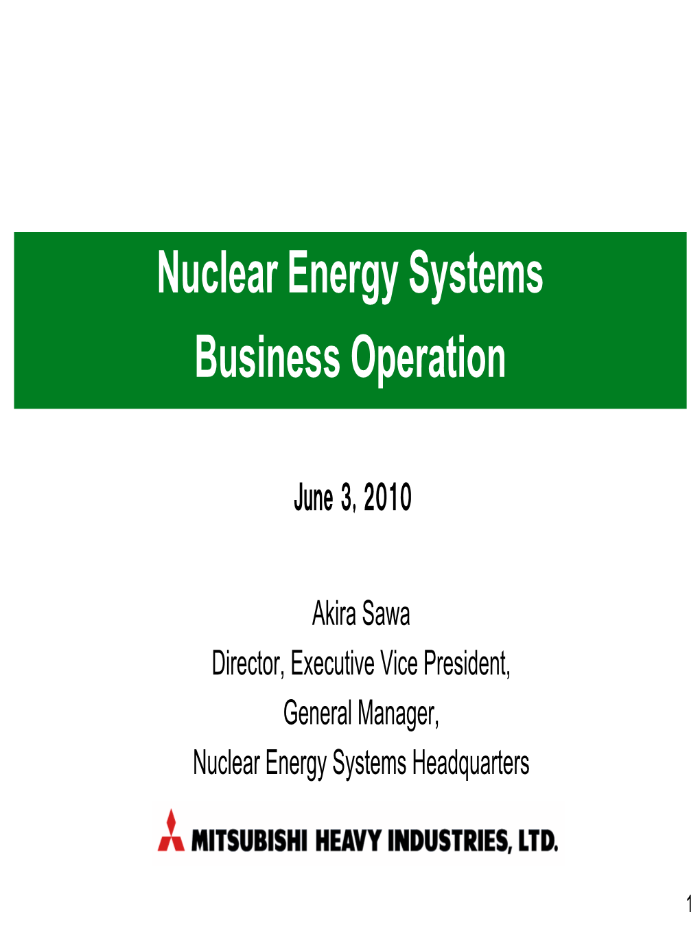 Nuclear Fuel Cycle Business 7