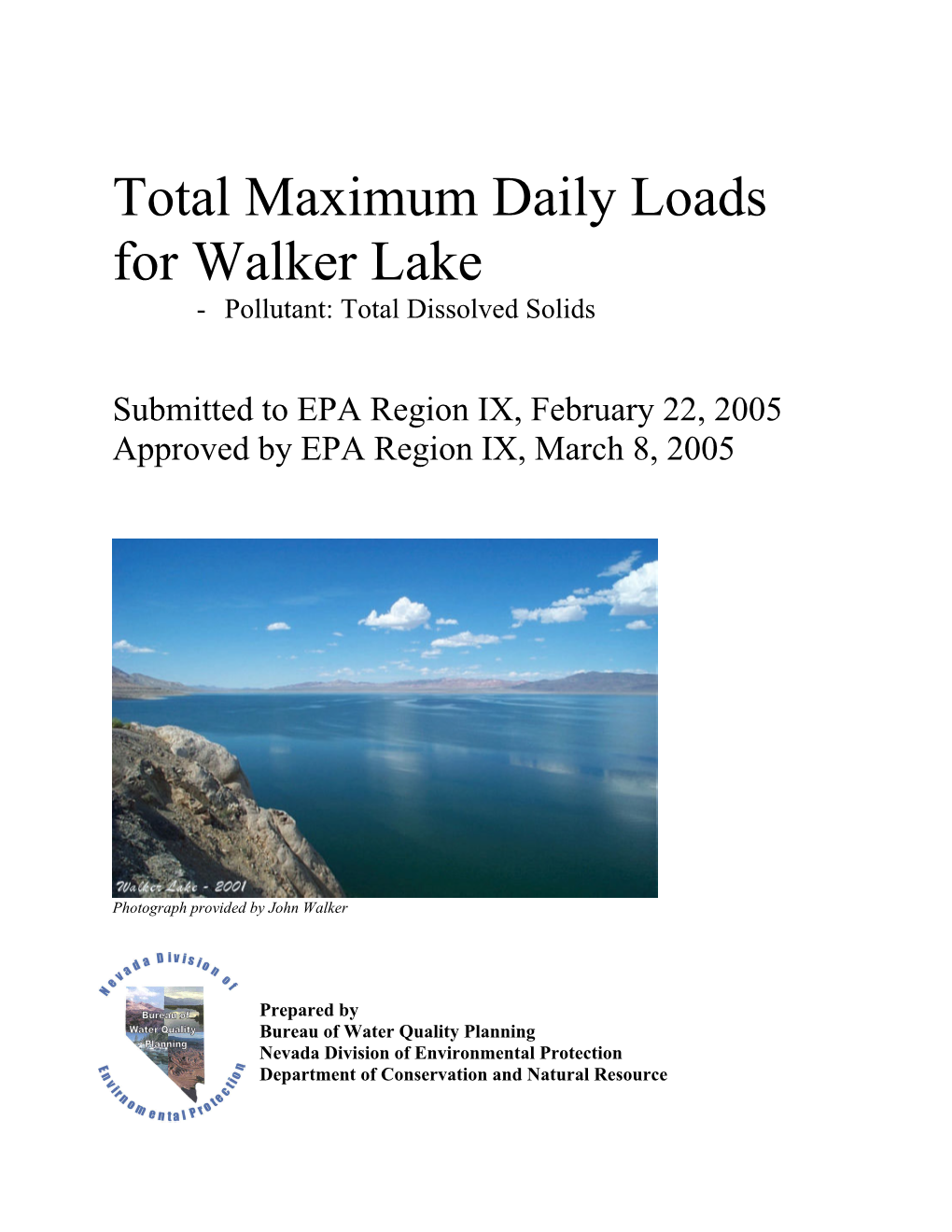 Total Maximum Daily Loads for Walker Lake - Pollutant: Total Dissolved Solids