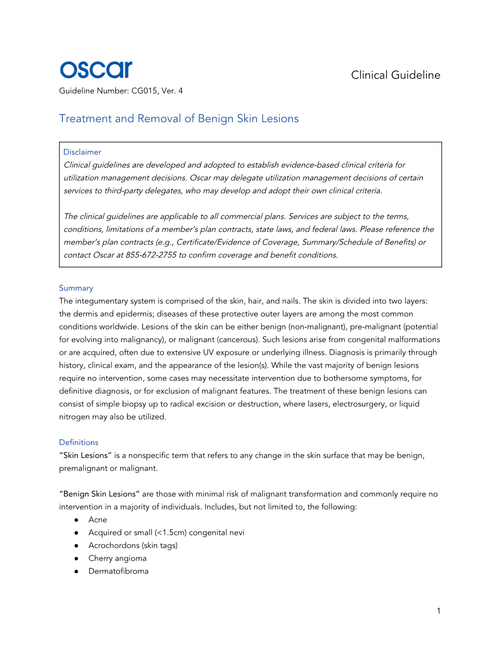 ​Clinical Guideline Treatment and Removal of Benign Skin Lesions