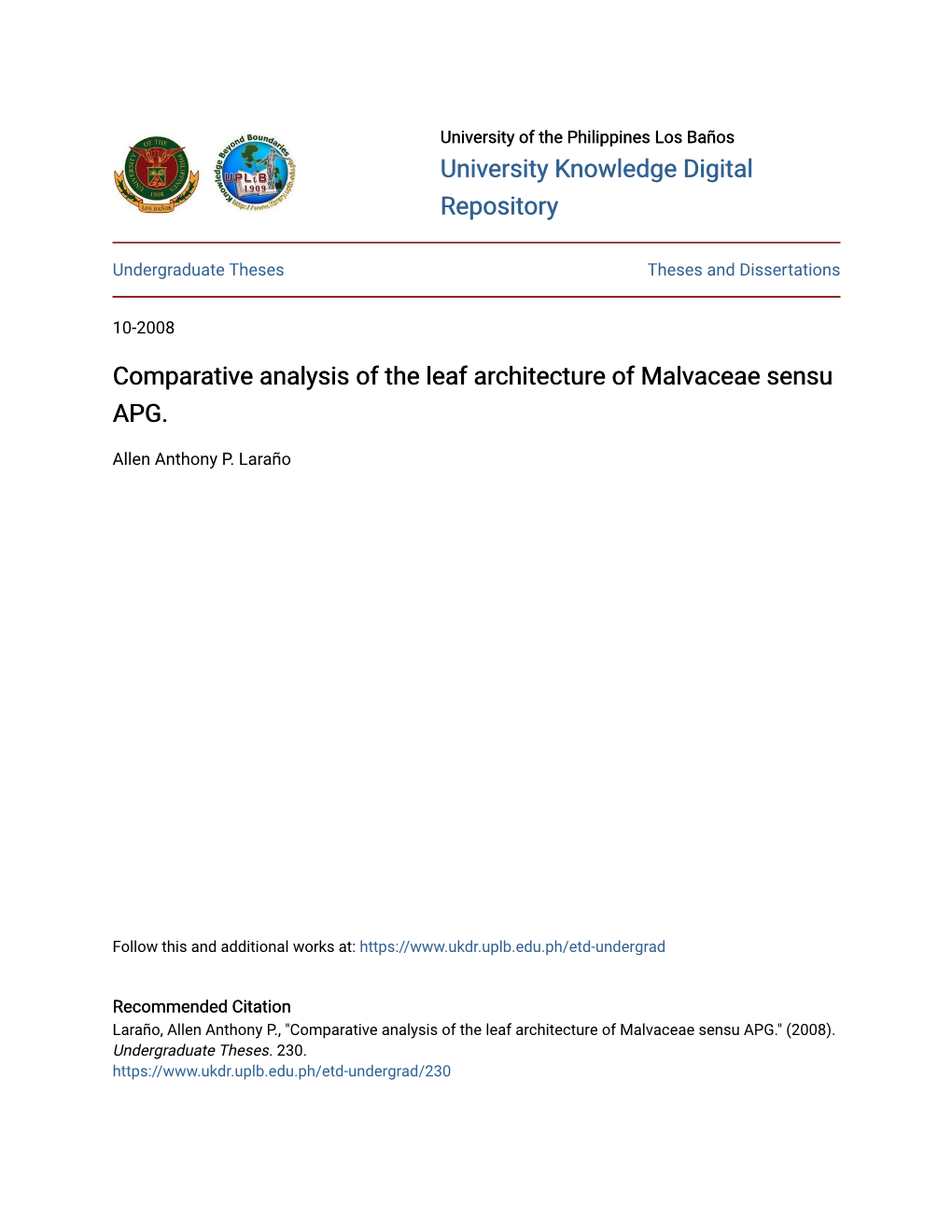 Comparative Analysis of the Leaf Architecture of Malvaceae Sensu APG