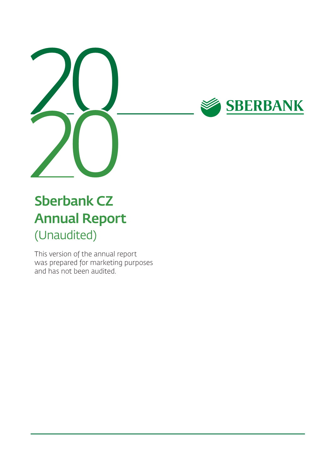 Sberbank CZ Annual Report (Unaudited)