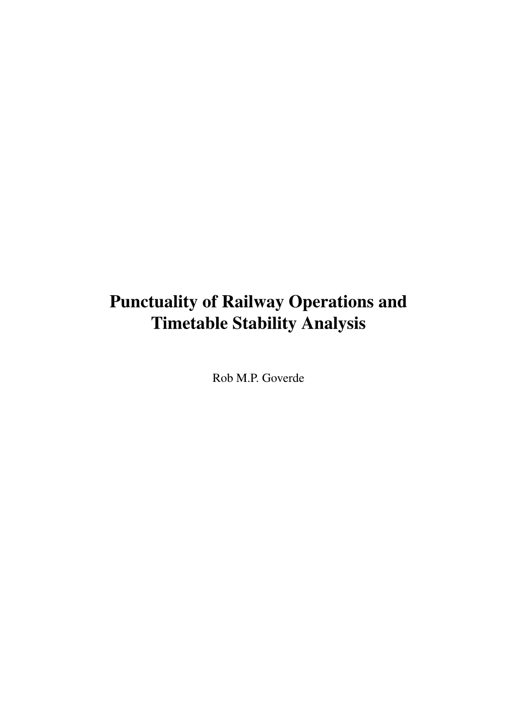 Punctuality of Railway Operations and Timetable Stability Analysis