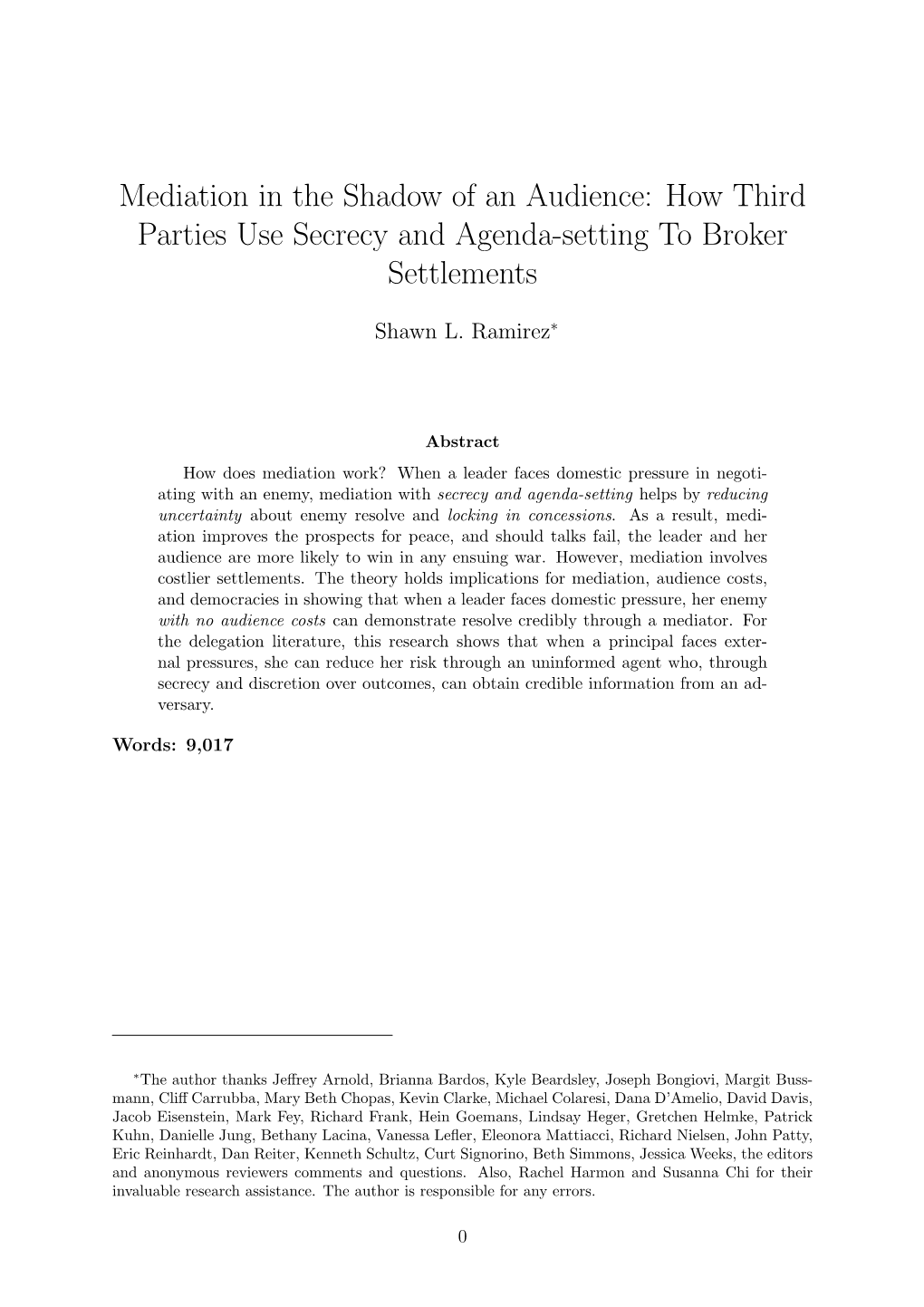 How Third Parties Use Secrecy and Agenda-Setting to Broker Settlements