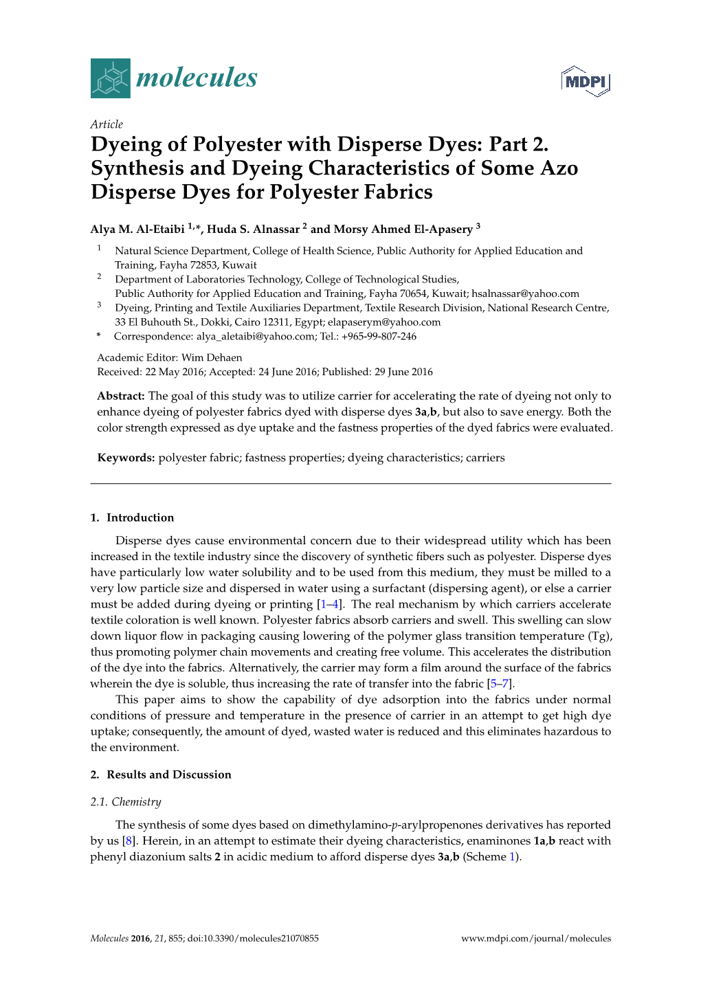 Dyeing of Polyester with Disperse Dyes: Part 2. Synthesis and Dyeing Characteristics of Some Azo Disperse Dyes for Polyester Fabrics