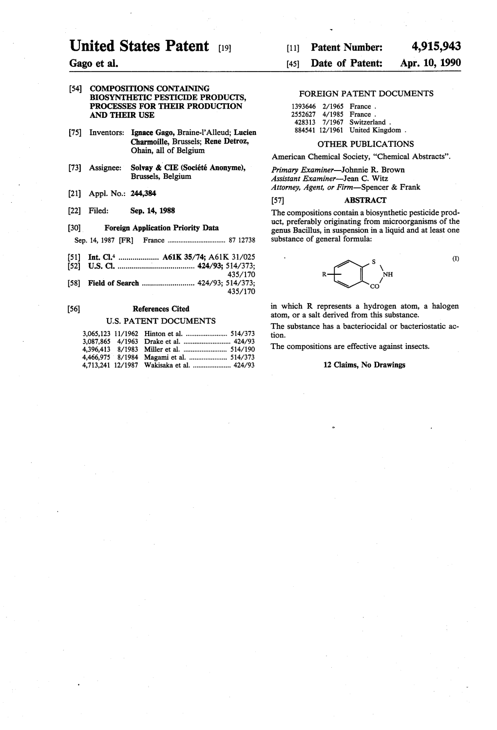 United States Patent (19) 11 Patent Number: 4.915,943 Gago Et Al