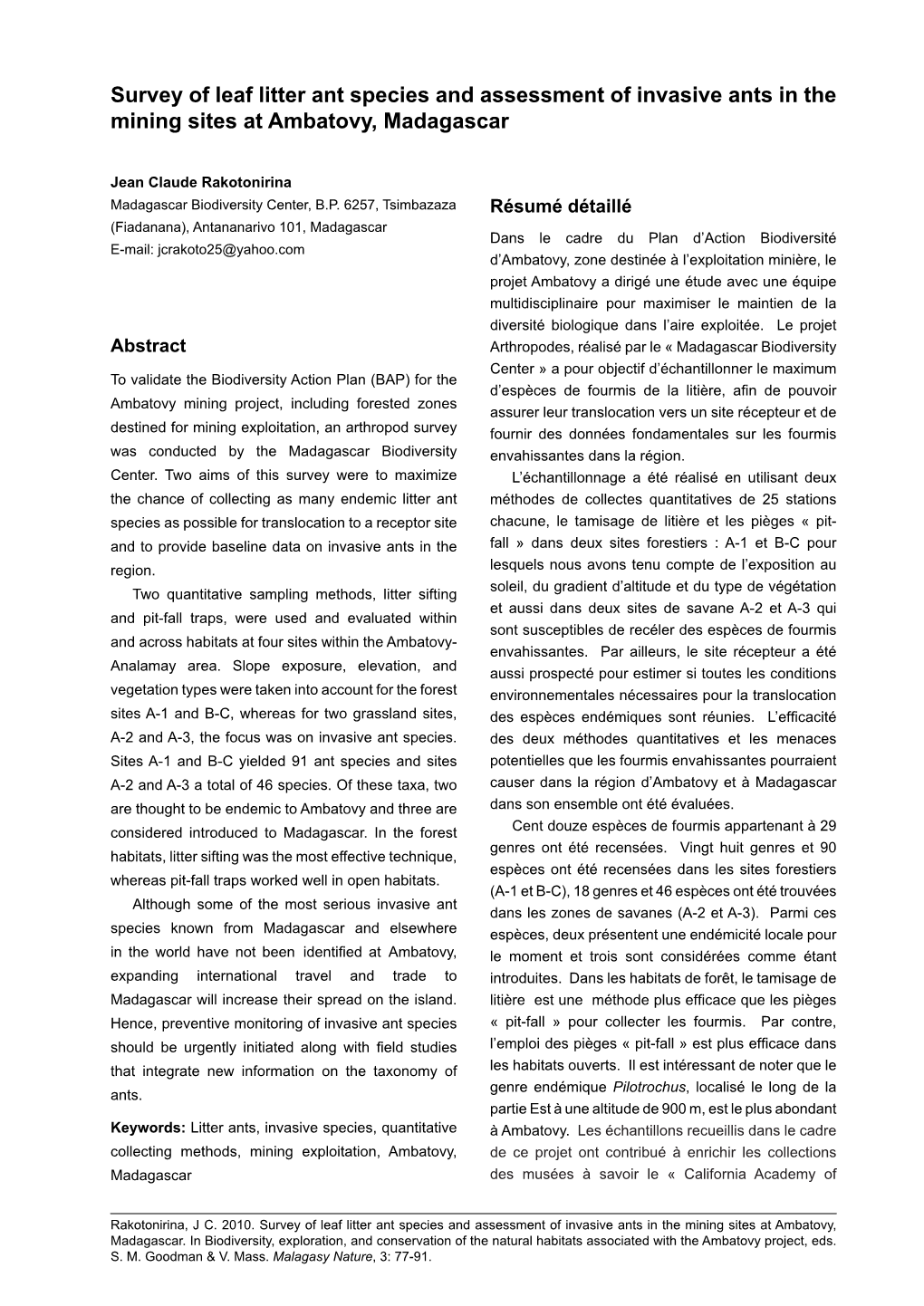 Survey of Leaf Litter Ant Species and Assessment of Invasive Ants in the Mining Sites at Ambatovy, Madagascar