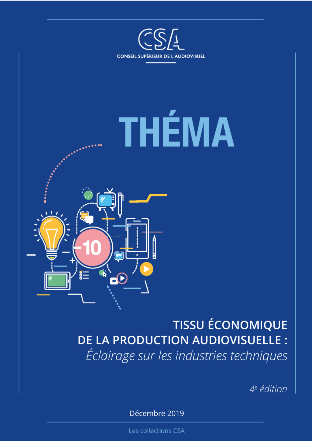 Etude Du Tissu Économique Du Secteur De La Production Audiovisuelle