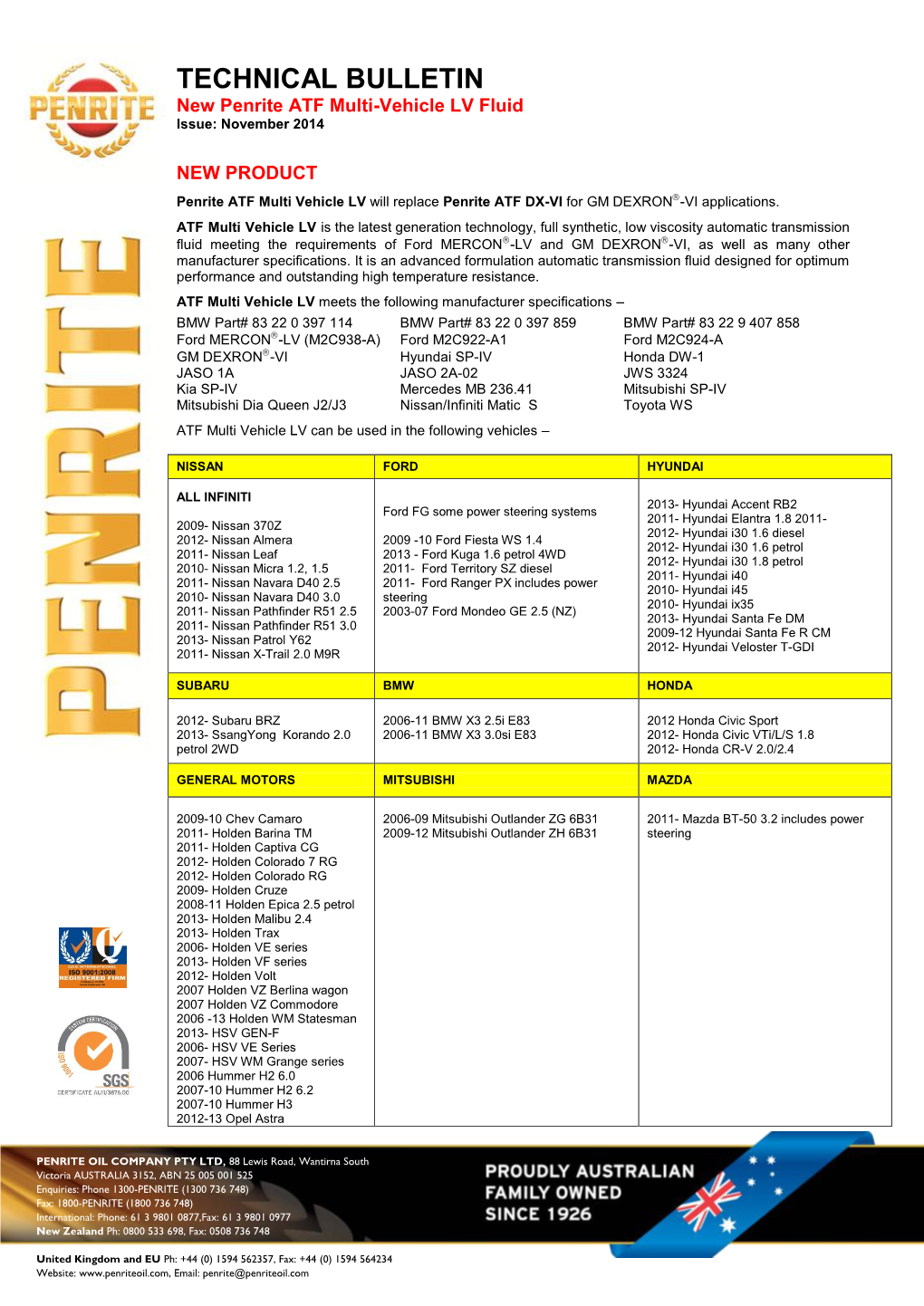 ATF Multi Vehicle LV Will Replace Penrite ATF DX-VI for GM DEXRON-VI Applications