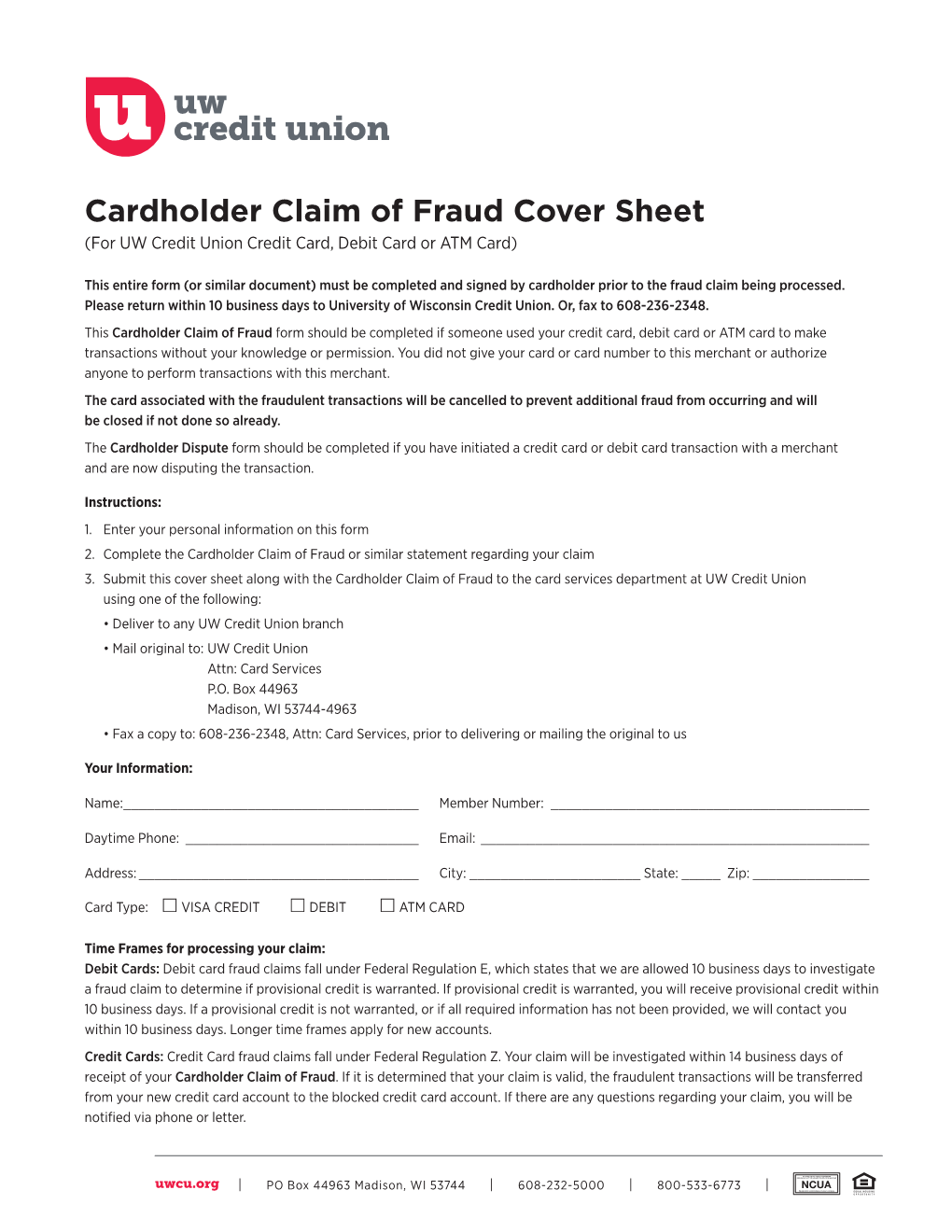 Cardholder Claim of Fraud Cover Sheet (For UW Credit Union Credit Card, Debit Card Or ATM Card)