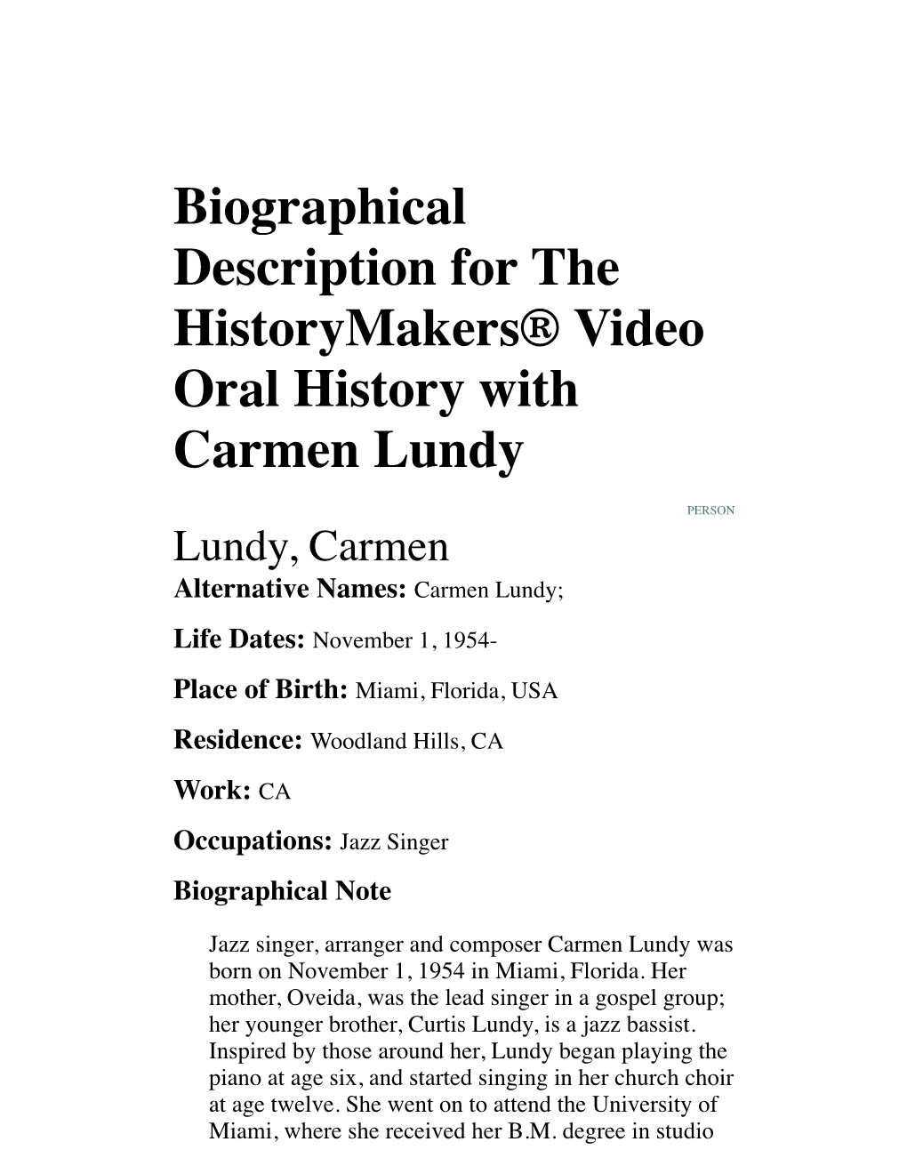 Biographical Description for the Historymakers® Video Oral History with Carmen Lundy