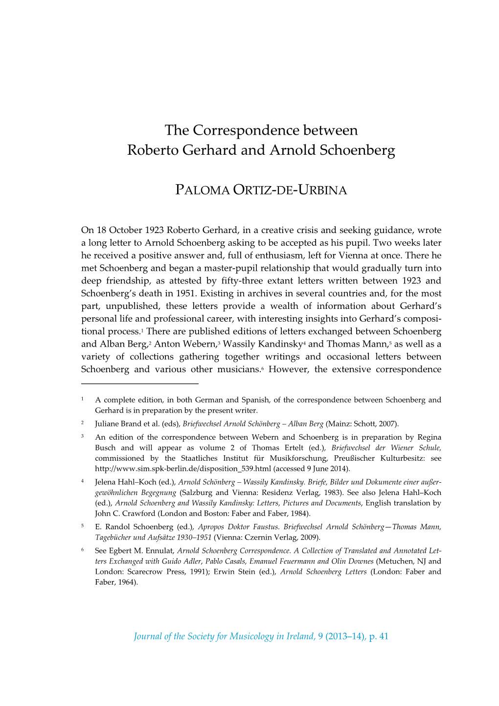 The Correspondence Between Roberto Gerhard and Arnold Schoenberg