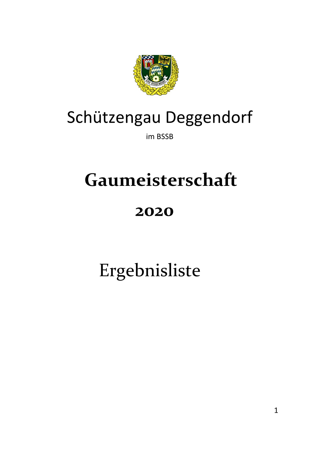 Schützengau Deggendorf Gaumeisterschaft 2020 Ergebnisliste