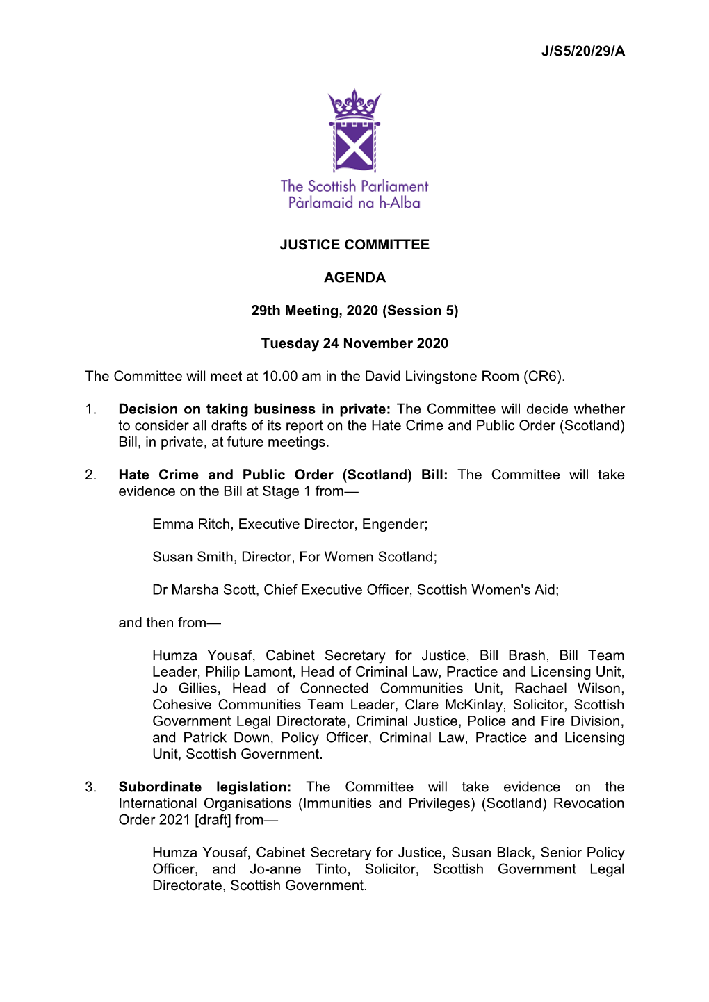 J/S5/20/29/A JUSTICE COMMITTEE AGENDA 29Th Meeting, 2020