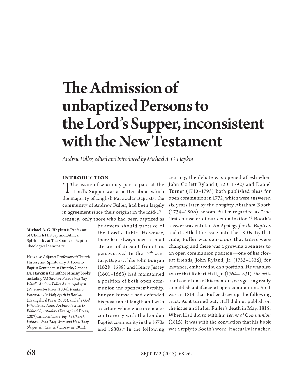 The Admission of Unbaptized Persons to the Lord's Supper, Inconsistent