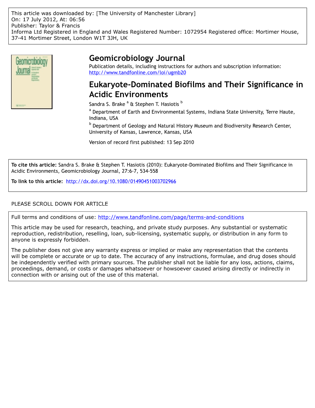 Eukaryote-Dominated Biofilms and Their Significance in Acidic Environments Sandra S