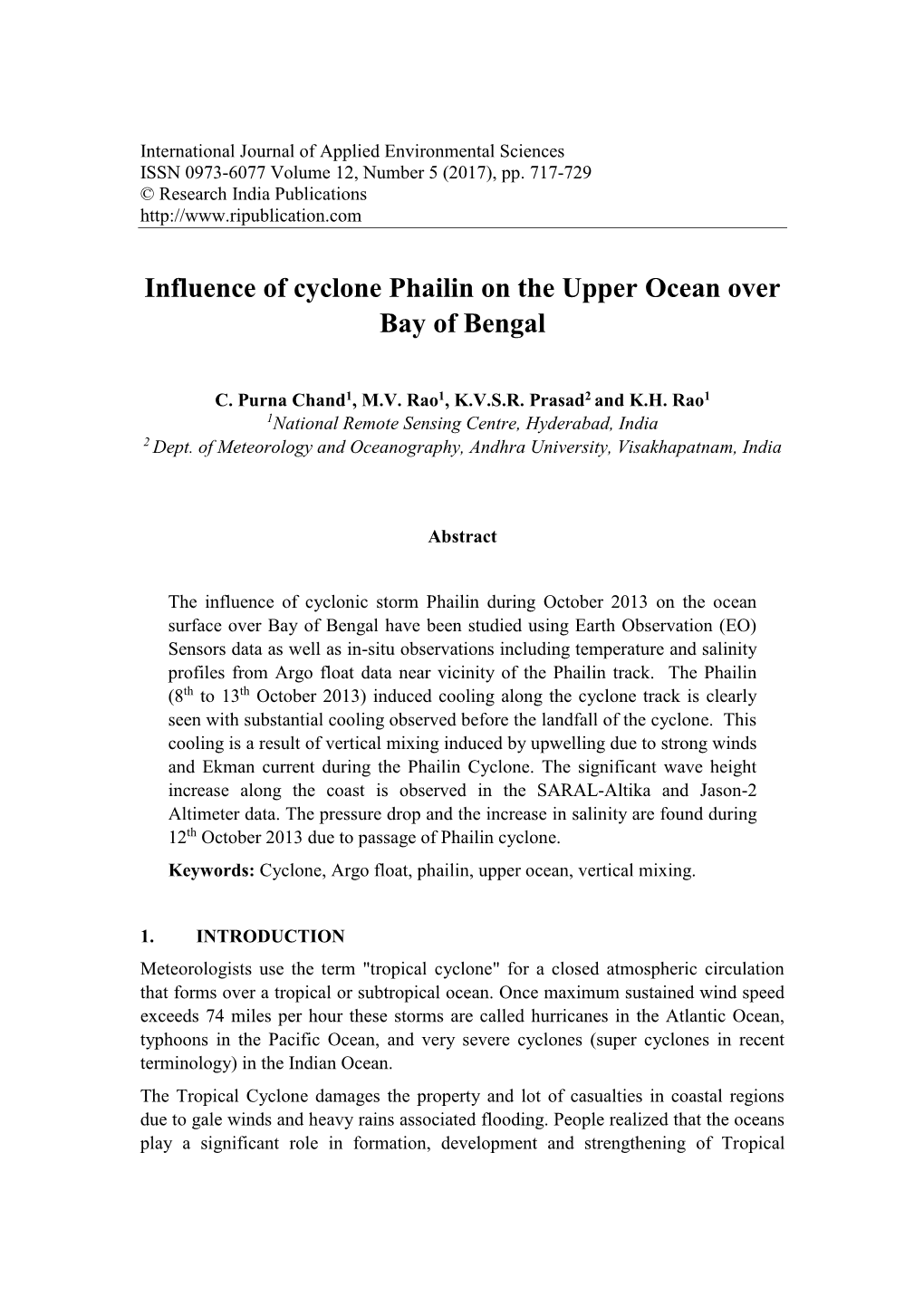 Influence of Cyclone Phailin on the Upper Ocean Over Bay of Bengal