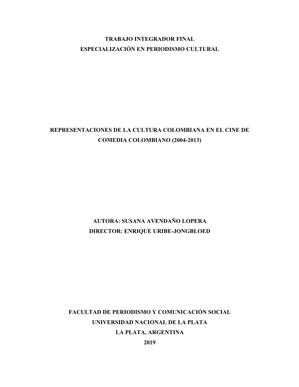 Trabajo Integrador Final Especialización En Periodismo Cultural