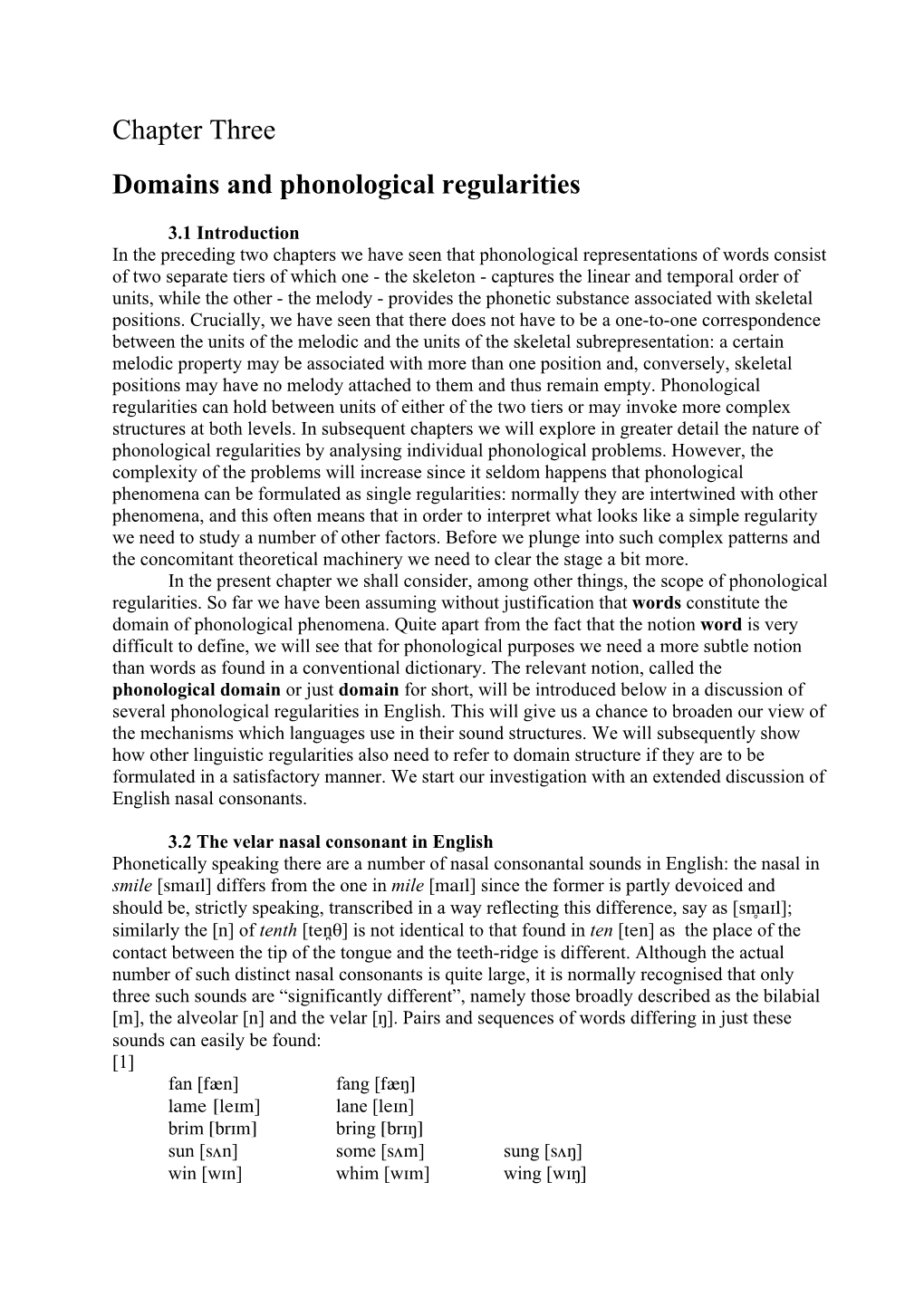 Chapter Three Domains and Phonological Regularities