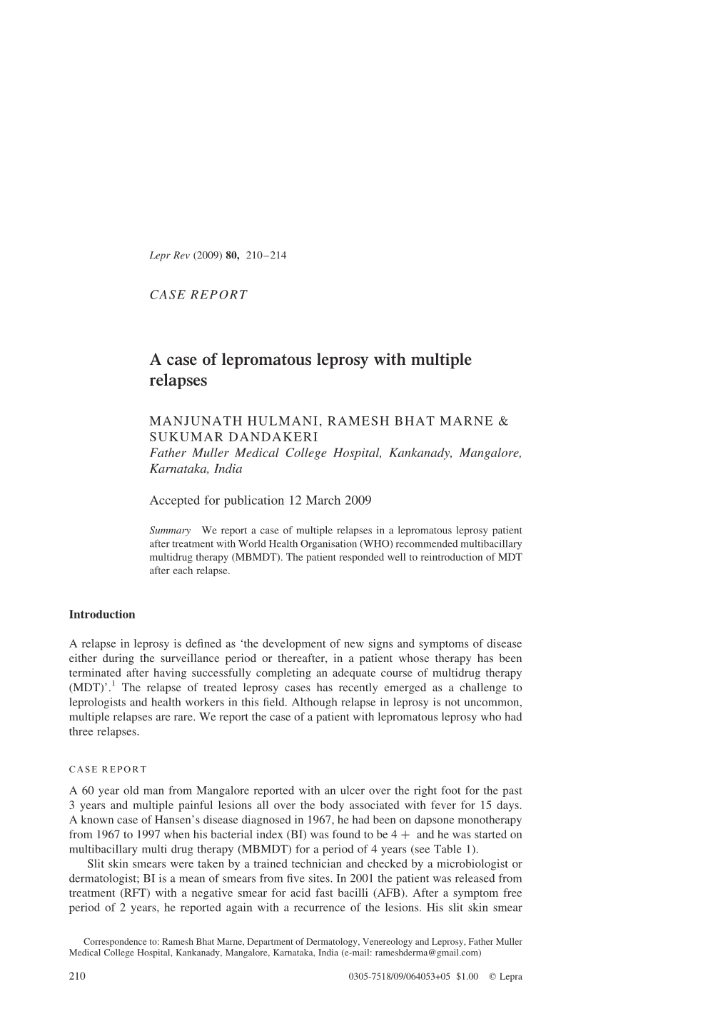 A Case of Lepromatous Leprosy with Multiple Relapses