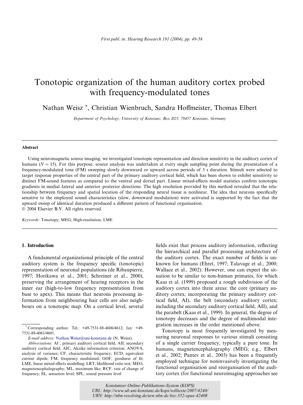 Tonotopic Organization of the Human Auditory Cortex Probed with Frequency-Modulated Tones