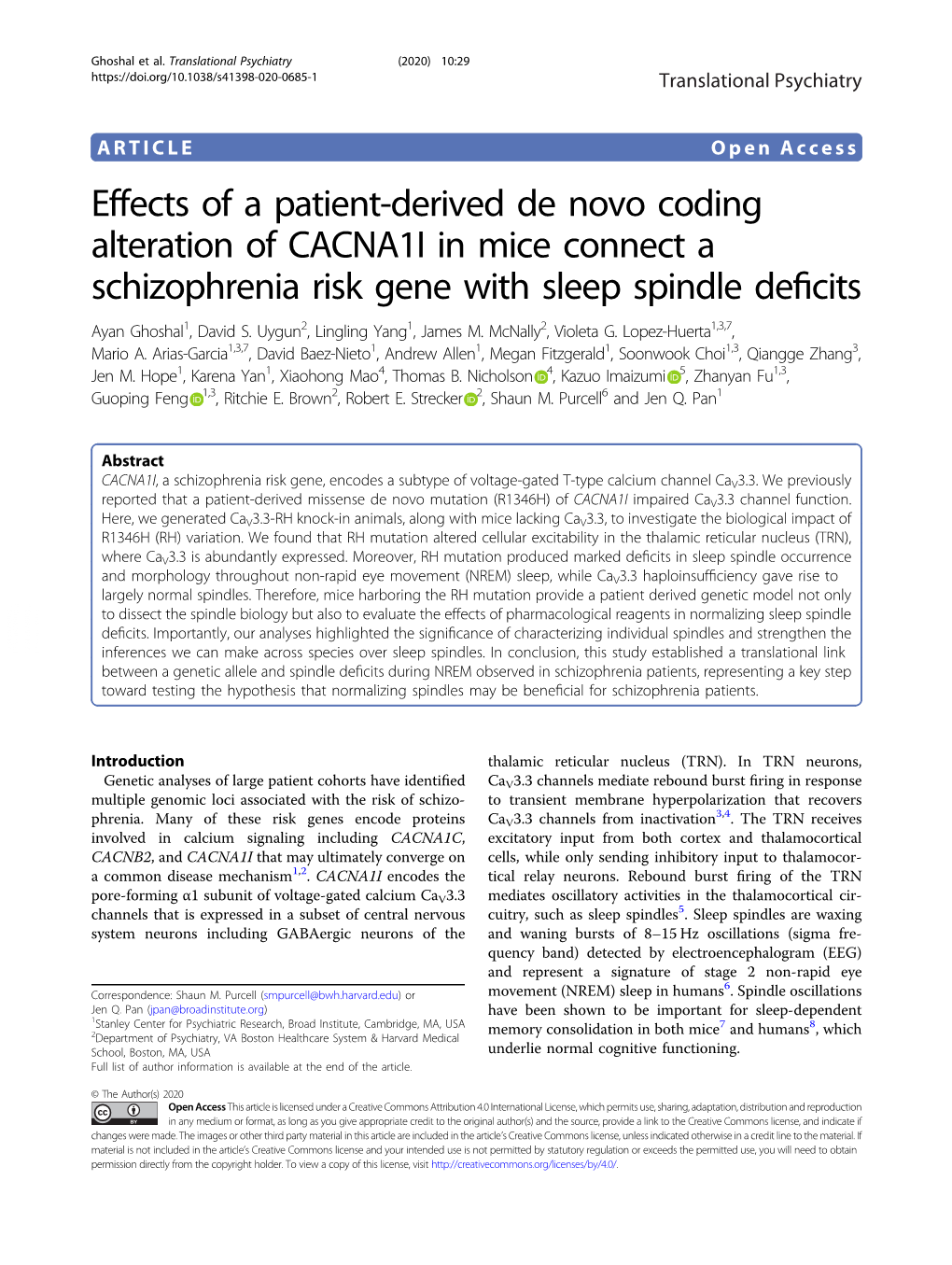 Effects of a Patient-Derived De Novo Coding Alteration of CACNA1I in Mice Connect a Schizophrenia Risk Gene with Sleep Spindle Deﬁcits Ayan Ghoshal1, David S