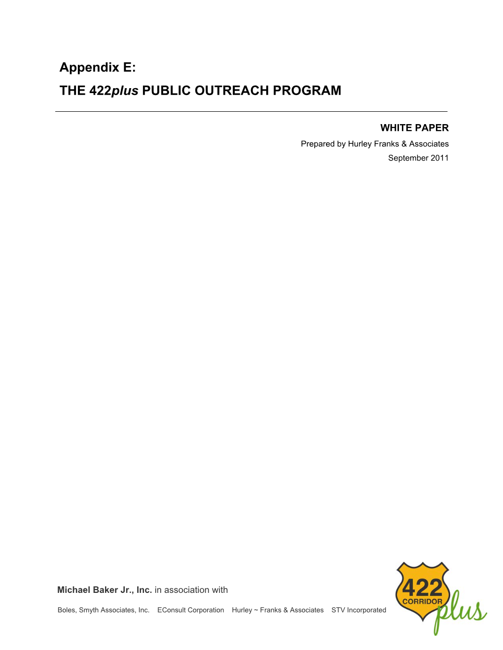 Appendix E: the 422Plus PUBLIC OUTREACH PROGRAM