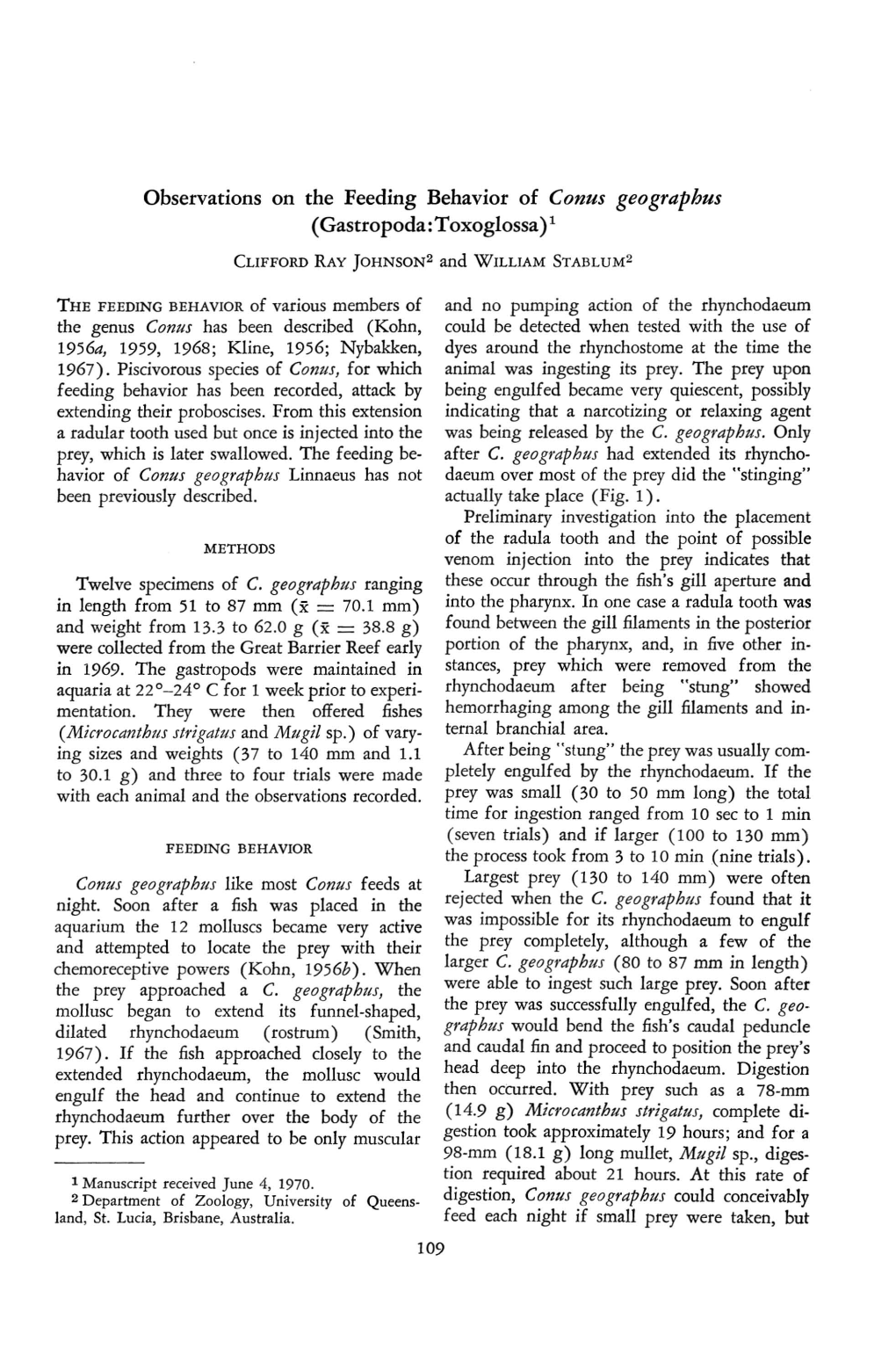 Observations on the Feeding Behavior of Conus Geographus (Gastropoda:Toxoglossa) 1 CLIFFORD RAY JOHNSON2 and WILLIAM STABLUM2