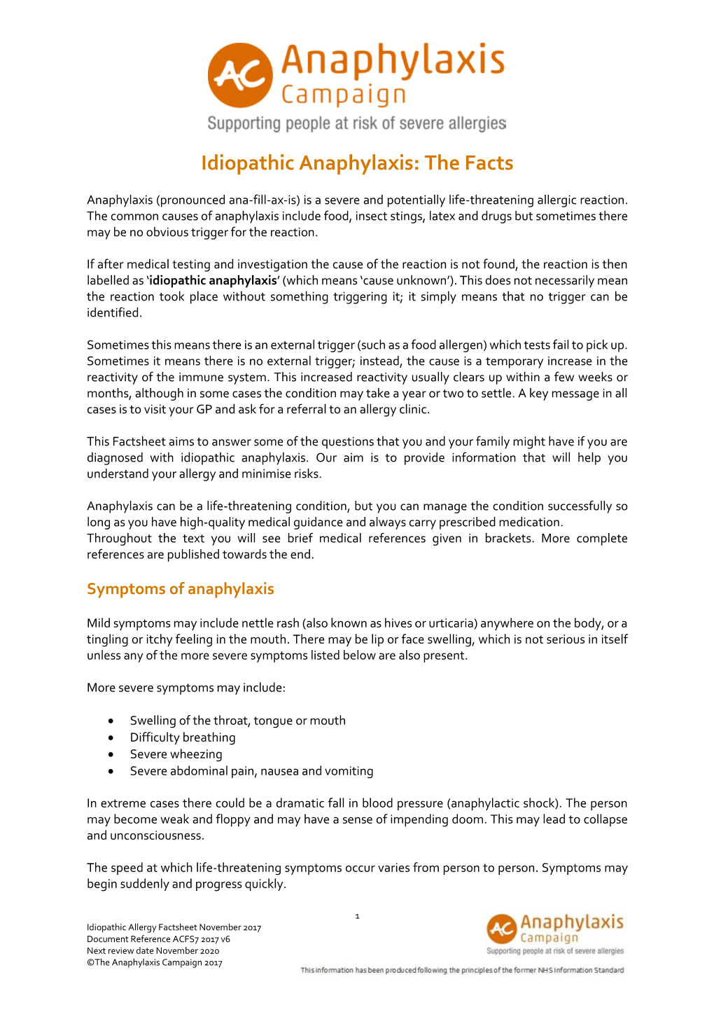 Idiopathic Anaphylaxis: the Facts