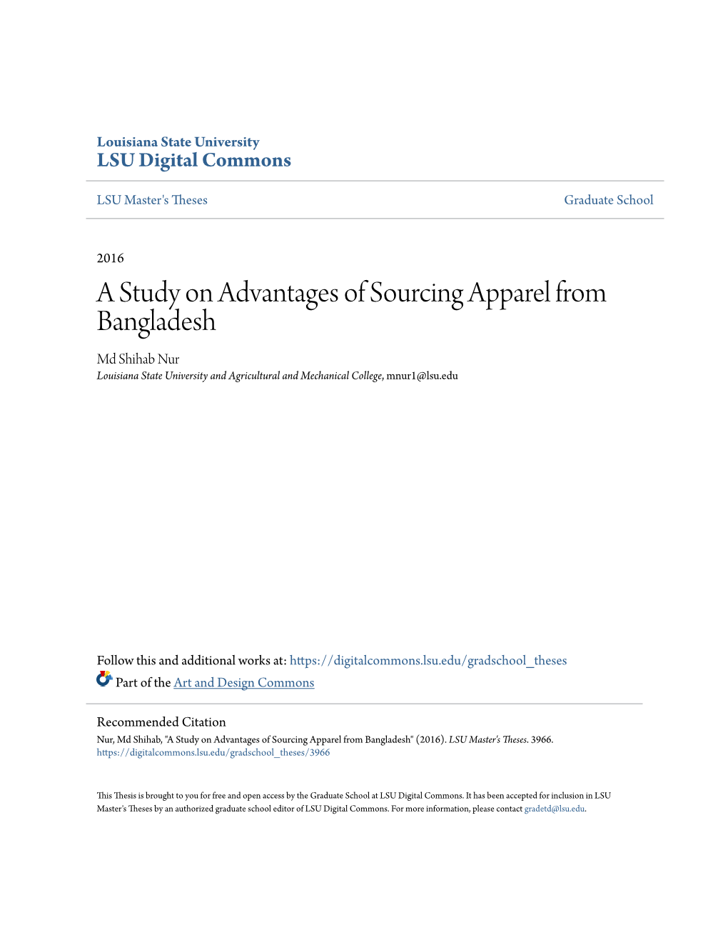 A Study on Advantages of Sourcing Apparel from Bangladesh Md Shihab Nur Louisiana State University and Agricultural and Mechanical College, Mnur1@Lsu.Edu