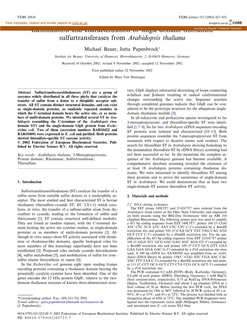 Identi¢Cation and Characterization of Single-Domain Thiosulfateprovided by Elsevier - Publisher Connector Sulfurtransferases from Arabidopsis Thaliana