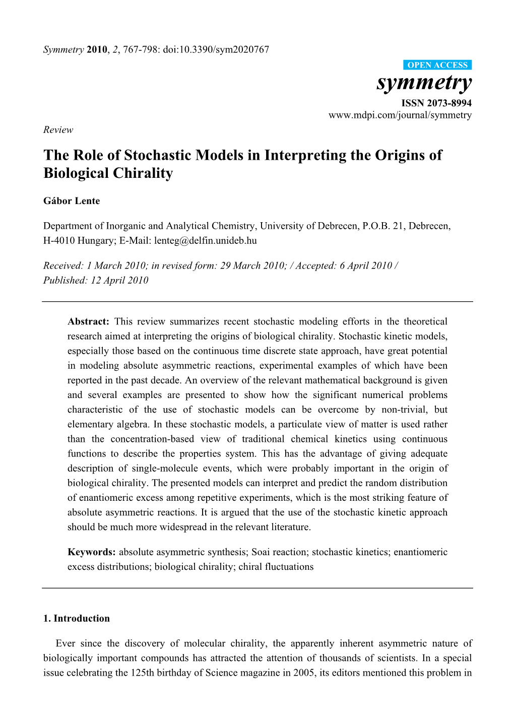 The Role of Stochastic Models in Interpreting the Origins of Biological Chirality